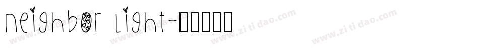 Neighbor Light字体转换